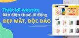 Dịch Vụ Thiết Kế Website Bán Điện Thoại Hiện Đại và Đẹp Mắt